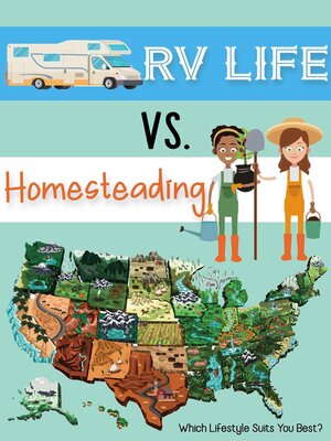cover image of RV Life vs Homesteading